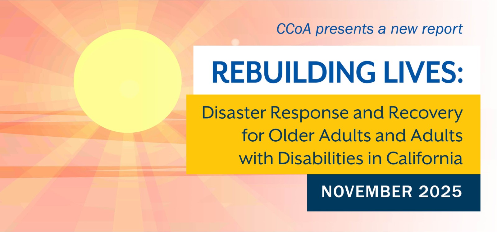 Image depicting disaster response efforts for older adults and adults with disabilities in California, focusing on rebuilding lives.
